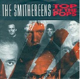 The Smithereens - Top Of The Pops