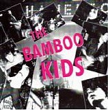 The Bamboo Kids - Suck The Life Out Of Me