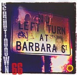 Shutdown 66 - No Left Turn At Barbara St