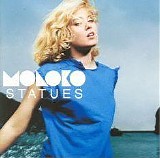 Moloko - Statues