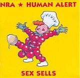 NRA vs. Human Alert - Sex Sells...But Are You Buying?!