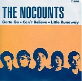 The Nocounts - Gotta Go