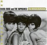 Diana Ross + The Supremes - The Ultimate Collection