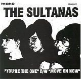 The Sultanas - You're The One