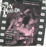 Various artists - The Perv Parlor