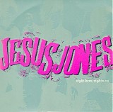 Jesus Jones - Right Here, Right Now