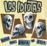 Los Idiotas - Tengo Una Biblia En Casa