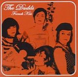 The Dadds - French Kiss