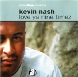 Kevin Nash - Love Ya Nine Timez