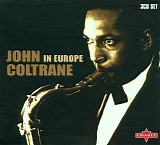 John Coltrane - In Europe