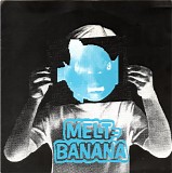 Melt-Banana - Dead Spex