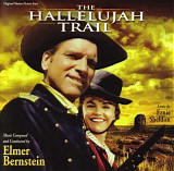 Elmer Bernstein - The Hallelujah Trail