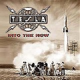 Tesla - Into The Now