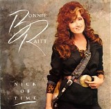 Raitt, Bonnie - Nick Of Time