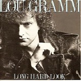 Gramm, Lou - Long Hard Look