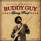 Buddy Guy - Living Proof