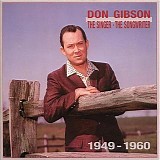 Don Gibson - The Singer - The Songwriter 1949-1960  Disc 1