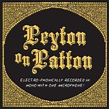 Reverend Peyton's Big Damn Band - Peyton On Patton   @320