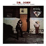 Dr. John - Hollywood Be Thy Name   @320