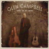 Glen Campbell - Ghost On The Canvas (2011)   @320