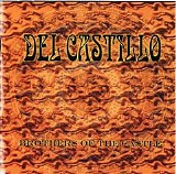 Del Castillo - Brothers Of The Castle