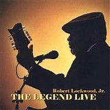 Robert Jr. Lockwood - The Legend Live