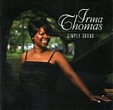 Irma Thomas - Simply Grand