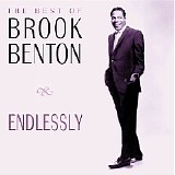 Brook Benton - Endlessly: The Best Of Brook Benton