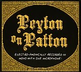 Reverend Peyton's Big Damn Band - Peyton On Patton