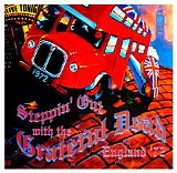 Grateful Dead - Steppin' Out With... (England '72) 4Cds