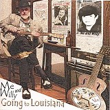 Me & Willy - Going to Louisiana