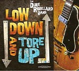 Duke Robillard - Low Down & Tore Up