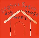 Seasick Steve - Dog House Music