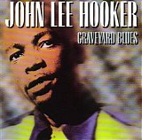 John Lee Hooker - Graveyard Blues   @320