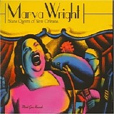 Marva Wright - Blues Queen Of New Orleans    @320