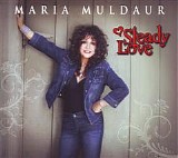 Maria Muldaur - Steady Love