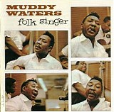 Muddy Waters - Folk Singer