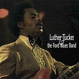 Luther Tucker - Luther Tucker & The Ford Blues Band    @320