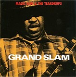 Magic Slim and the Teardrops - Grand Slam