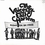 The Voices Of East Harlem - Right On Be Free   @320