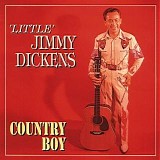 Little Jimmy Dickens - Country Boy (4 CD)