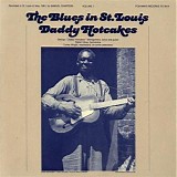 Daddy Hotcakes - The Blues in St. Louis, Vol. 1   @320