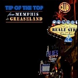 Tip Of The Top - From Memphis To Greaseland   @320