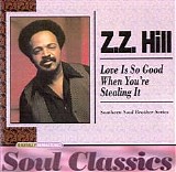 Z. Z. Hill - Love Is So Good When You're Stealing It   @320