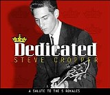 Steve Cropper - Dedicated: A Salute To The 5 Royales