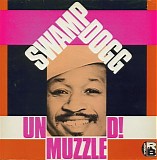 Swamp Dogg - Unmuzzled!   @320