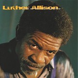 Luther Allison - Hand Me Down My Moonshine