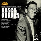 Rosco Gordon - The Legendary Sun Classics   @320