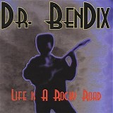 Dr. BenDix - Life Is A Rocky Road   @320