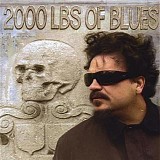 2000 Lbs of Blues - Soul Of A Sinner